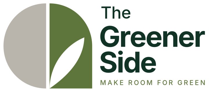 The Greener Side — Make room for green